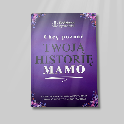 „Chcę poznać twoją historię” – Opowieści rodzinne