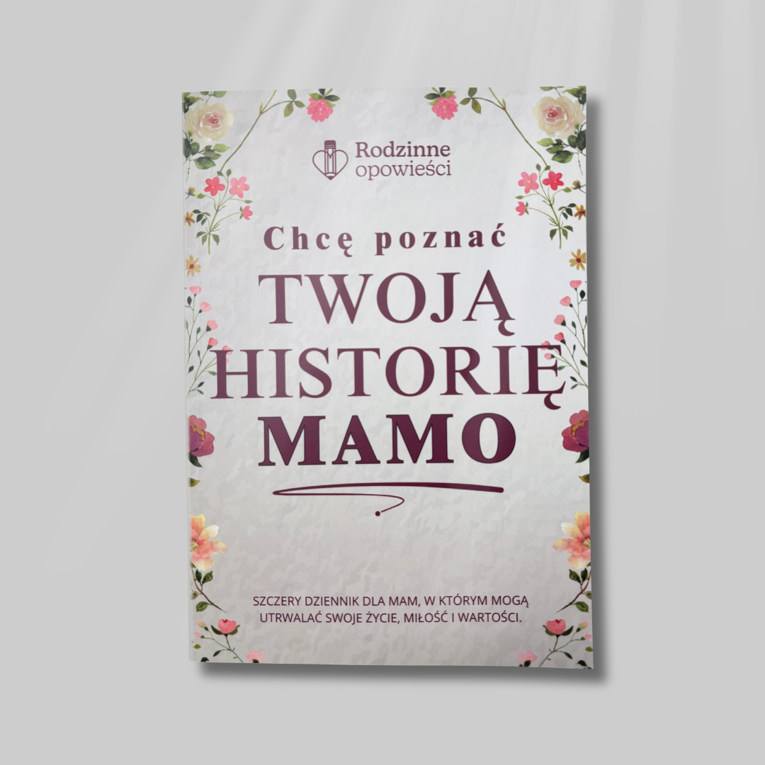 „Chcę poznać twoją historię” – Opowieści rodzinne